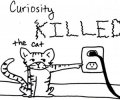 curiosity killing the cat.jpg