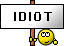 idiot-0011.gif