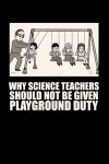 person-why-science-teachers-should-not-be-given-playground-duty.jpeg